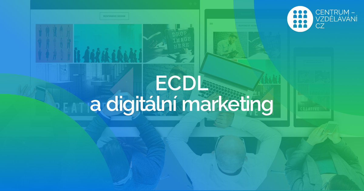 ECDL a Digitální marketing